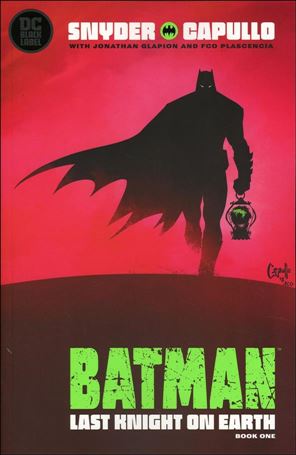 Batman: Last Knight on Earth issue 1-C Greg Capullo Cover (2nd Printing)
