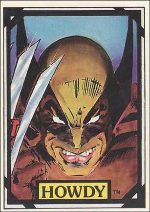Wolverine Trivia (Base Set) card 22 Howdy