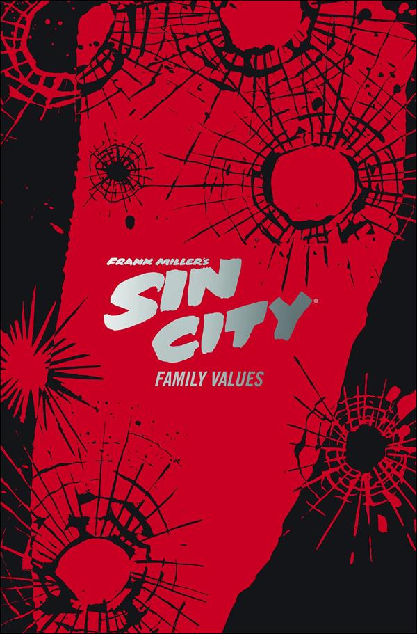 Frank Miller's Sin City: Deluxe Edition issue 5 Family Values
