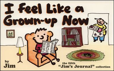 Jim's Journal issue 5 I Feel Like a Grown-up Now