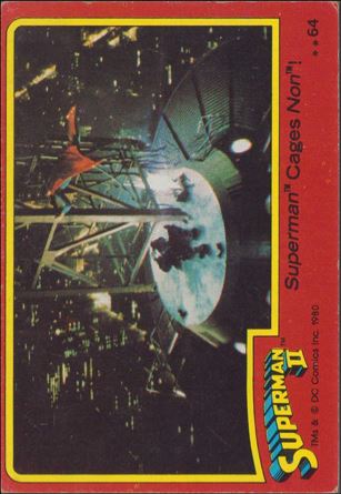 Superman II (Movie) (Base Set) card 64 Superman Cages Non!
