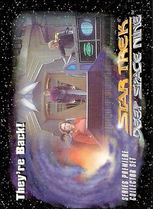 Star Trek: Deep Space Nine Series Premiere (Base Set) card 14 They’re Back!