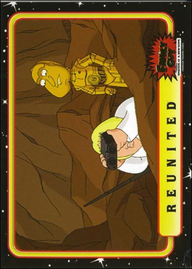 Family Guy Presents Episode IV A New Hope (Base Set) card 20 Reunited