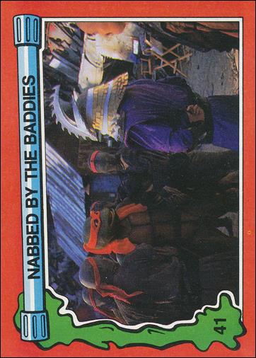 Teenage Mutant Ninja Turtles Movie II (Base Set) card 41 Nabbed By the Baddies