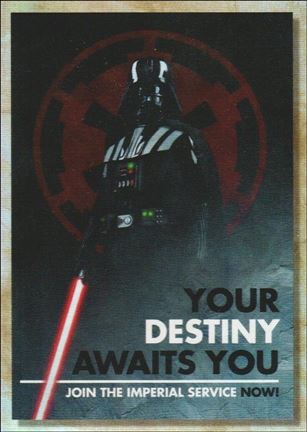 Star Wars Galaxy 2018 (Rogue One Propaganda Subset) card RP-5 Your Destiny Awaits You