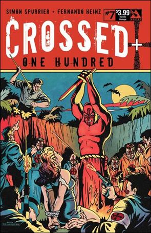 Crossed Plus One Hundred issue 7-E Horrific Homage Cover