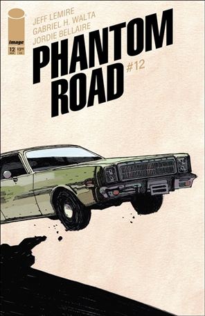 Phantom Road issue 12 Gabriel Hernandez Walta Cover