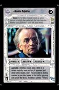 Star Wars: Coruscant Limited (Base Set) card 124 Senator Palpatine (Alt. Image)