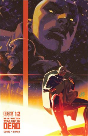We Only Find Them When They're Dead issue 12-B Toni Infante Cover