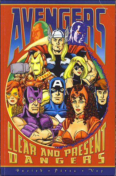 Avengers: Clear and Present Dangers issue 1
