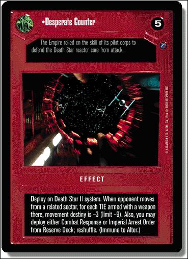 Star Wars: Death Star II Limited (Base Set) card 31 Desperate Counter