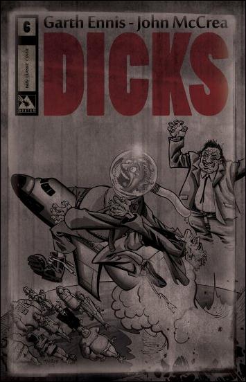 Dicks (2012) issue 6-C Classic Black & White Cover