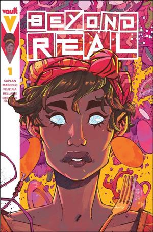 Beyond Real issue 1-D Jorge Corona & Sarah Stern Cover