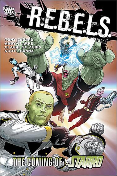 R.E.B.E.L.S. issue 1 The Coming of Starro