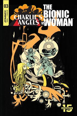 Charlie's Angels vs The Bionic Woman issue 3-B Jim Mahfood Cover