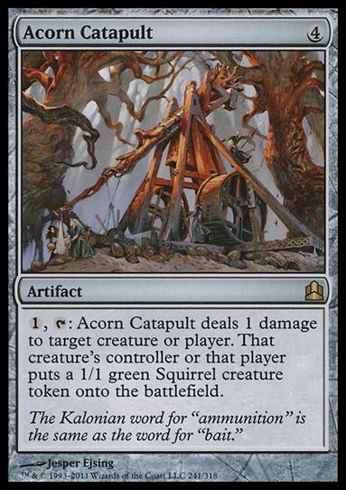 Magic the Gathering: Commander (Base Set) card 241 Acorn Catapult