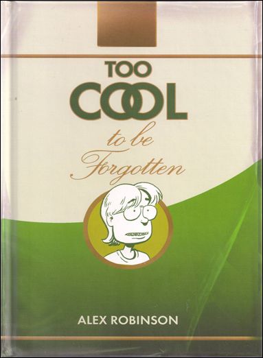 Too Cool to Be Forgotten issue nn