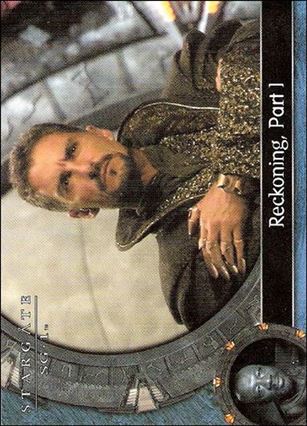 Stargate SG-1: Season 8 (Base Set) card 51 Reckoning, Part I