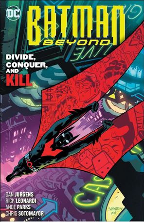 Batman Beyond (2017) issue 6 Divide, Conquer, and Kill