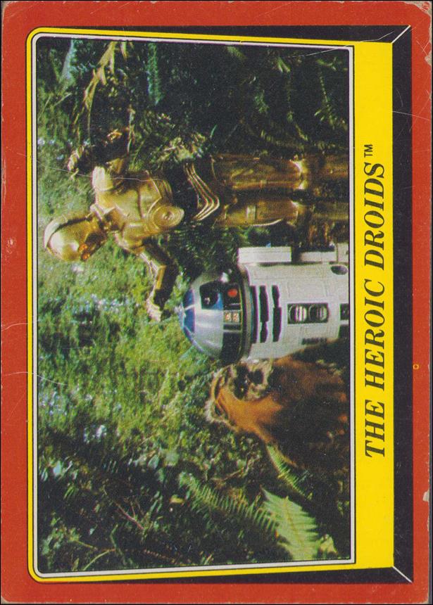 Star Wars: Return of the Jedi: Series 1 (Base Set) card 129 The Heroic Droids