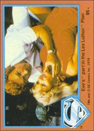 Superman (Movie) Series 2 (Base Set) card 95 Eve's part in the Lex Luthor Plan