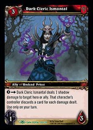 World of Warcraft: Through the Dark Portal (Base Set) card 204 Dark Cleric Ismantal