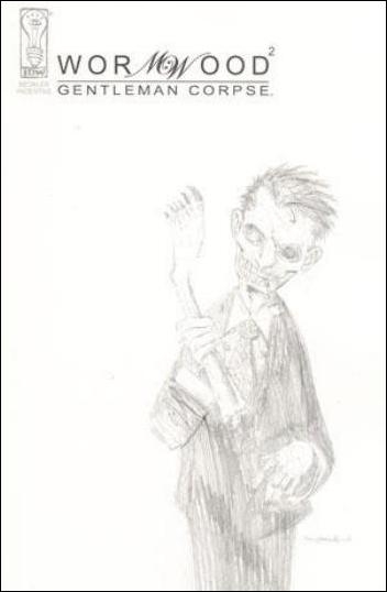 Wormwood: Gentleman Corpse issue 2-B Sketch Cover