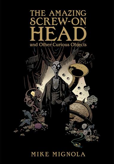 Amazing Screw-On Head and Other Curious Objects issue 1