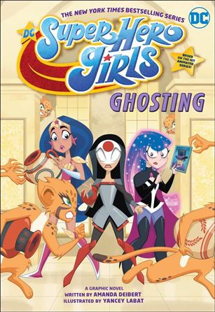 DC Super Hero Girls: Ghosting Cover Image 1
