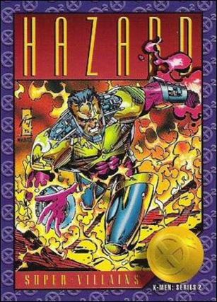 X-Men: Series 2 (Base Set) card 76 Hazard