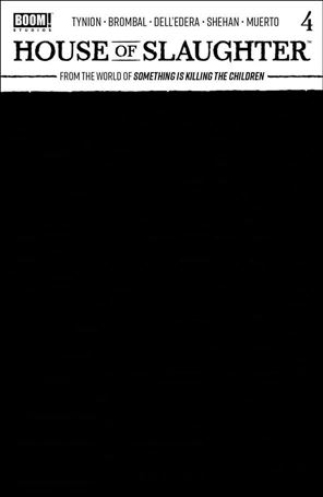 House of Slaughter issue 4-C Black Blank Cover