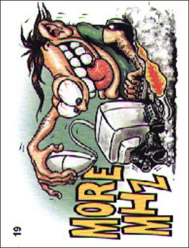 Hot Rod Super Freaks (Base Set) card 19 More MHZ