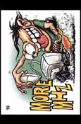 Hot Rod Super Freaks (Base Set) card 19 More MHZ