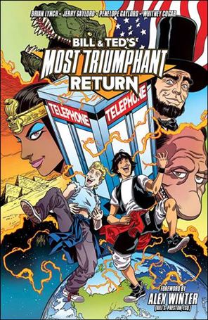 Bill & Ted's Most Triumphant Return  issue nn