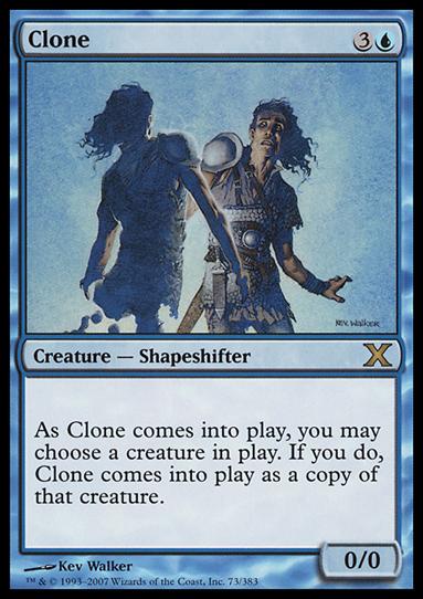 Magic the Gathering: 10th Edition (Base Set) card 73 Clone