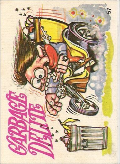 Silly Cycles (Base Set) card 57 Garbage Delite