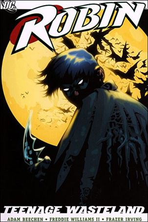 Robin (1996) issue 7 Teenage Wasteland
