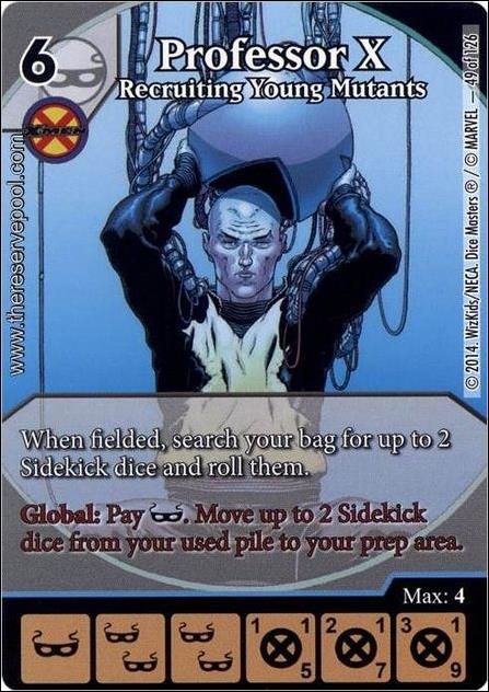 Marvel Dice Masters Uncanny X-Men  card 49-B Professor X: Recruiting Young Mutants (Alternate)