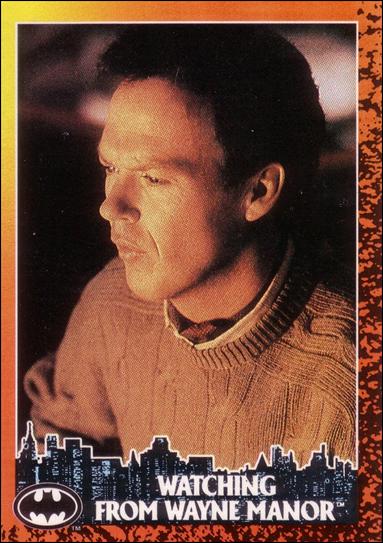 Batman Returns (Base Set) card 11 Watching From Wayne Manor