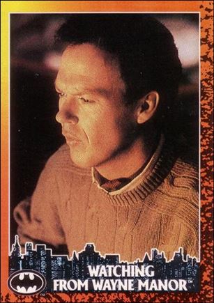 Batman Returns (Base Set) card 11 Watching From Wayne Manor