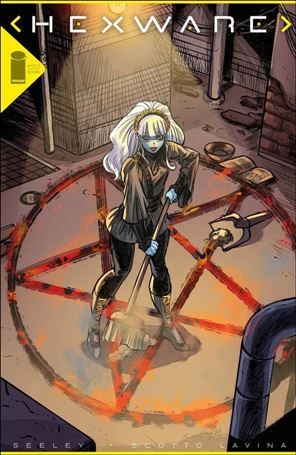 Hexware issue 2-B Tim Seeley Cover
