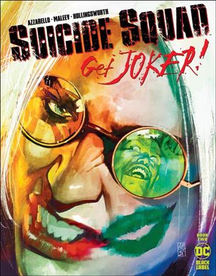 Suicide Squad: Get Joker issue 2 Alex Maleev Cover