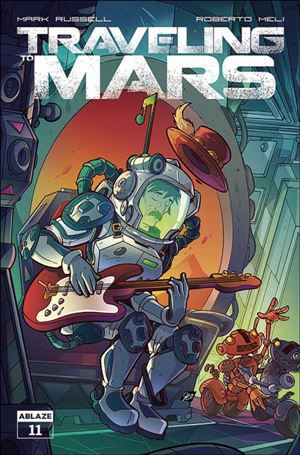 Traveling to Mars issue 11-C Ciro Cangialosi Cover