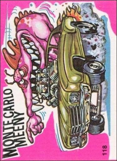 Fantastic Odd Rods: Series 1 (Base Set) card 118 Monte Carlo Meeny