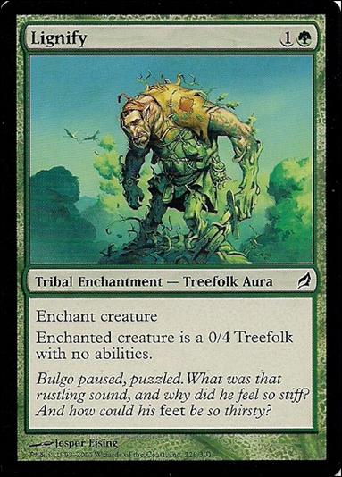 Magic the Gathering: Lorwyn (Base Set) card 228 Lignify