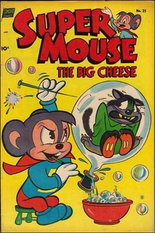 Supermouse, the Big Cheese issue 25