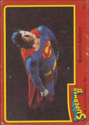 Superman II (Movie) (Base Set) card 52 Back in Action!