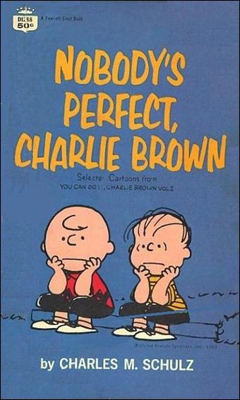Nobody's Perfect, Charlie Brown issue 1