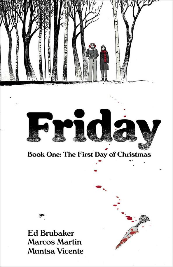 Friday issue 1 The First Day of Christmas