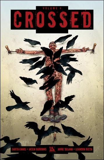 Crossed issue 4-B Signed Edition (by Ennis & Burrows) 1/1000